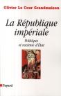 La République Impériale ; Politique Et Racisme D'État - Preview