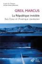 La République Invisible : Bob Dylan Et L'Amérique Clandestine - Preview