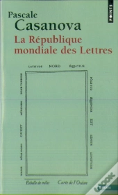 La République Mondiale Des Lettres