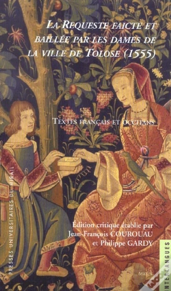 Capa do artigo La Requeste Faicte Et Baillee Par Les Dames De La Ville De Toulouse 1555
