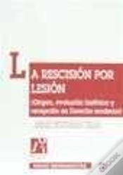 Capa do artigo La Rescisión Por Lesión (Origen, Evolución Histórica Y Recepción En Derecho Moderno)