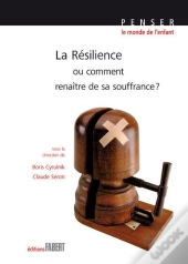 La Resilience Ou Comment Renaitre De Sa Souffrance