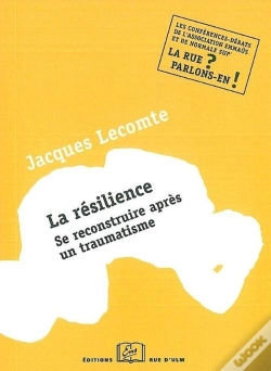 Capa do artigo La Résilience ; Se Reconstruire Aprés Un Traumatisme