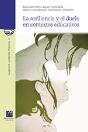 La Resiliencia Y El Duelo En Contextos Educativos. - Preview