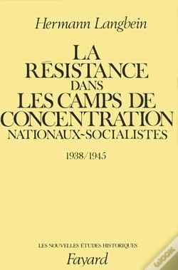 Capa do artigo La Résistance Dans Les Camps De Concentration Nationaux-Socialistes : (1938-1945)