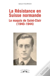 Capa do artigo La Resistance En Suisse Normande