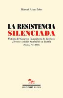 La Resistencia Silenciada