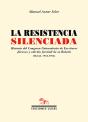 La Resistencia Silenciada - Preview