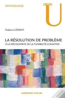 Capa do artigo La Résolution De Problème ; À La Découverte De La Flexibilité Cognitive