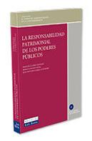 La Responsabilidad Patrimonial De Los Poderes Públicos