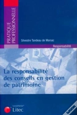 Capa do artigo La Responsabilité Des Conseils En Gestion De Patrimoine