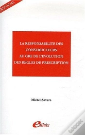 Capa do artigo La Responsabilité Des Constructeurs Au Gré De L