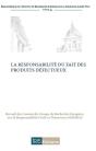 La Responsabilite Du Fait Des Produits Defectueux - Preview