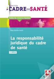 Capa do artigo La Responsabilite Juridique Du Cadre De Sante, 2e Edition