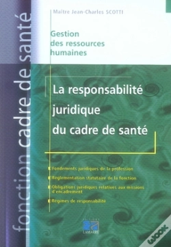 Capa do artigo La Responsabilité Juridique Du Cadre De Santé
