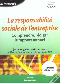 Capa do artigo La Responsabilite Sociale De L'Entreprise - Comprendre, Rediger Le Rapport Annuel - Les Livres Outil