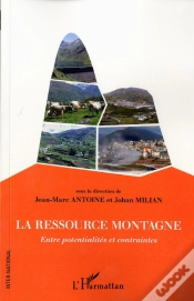 Capa do artigo La Ressource Montagne ; Entre Potentialités Et Contraintes