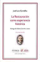 La Restauración Como Experiencia Histórica
