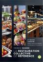 La Restauration Collective De Référence : Précis Technologique, Technique Et Culinaire (2e Édition) - Preview