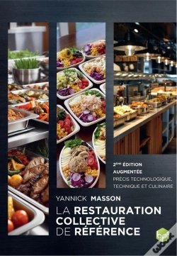 Capa do artigo La Restauration Collective De Référence : Précis Technologique, Technique Et Culinaire (2e Édition)