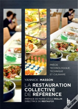 Capa do artigo La Restauration Collective De Référence : Précis Technologique, Technique Et Culinaire