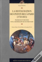 Capa do artigo La Restauration Des Peintures À Paris ; Pratiques Et Discours Sur La Matérialité Des Oeuvres D