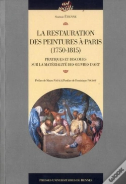 Capa do artigo La Restauration Des Peintures À Paris ; Pratiques Et Discours Sur La Matérialité Des Oeuvres D'Art