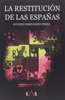 La Restitución De Las Españas