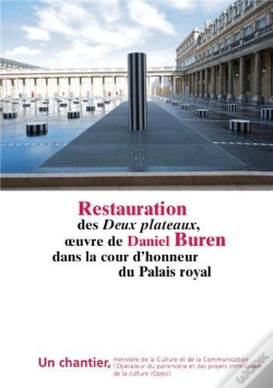 Capa do artigo La Resurrection Des Deux Plateaux De Daniel Buren Dans La Cour D'Honneur Du Palais Royal /Francais