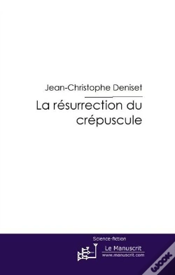 Capa do artigo La Résurrection Du Crépuscule