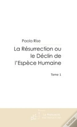 Capa do artigo La Resurrection Ou Le Declin De L'Espece Humaine