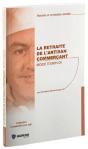 La Retraite De L'Artisan Commerçant ; Mode D'Emploi - Preview