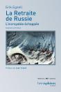 La Retraite De Russie, L'Incroyable Échappée ; Histoire Et Fiction - Preview