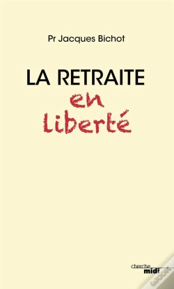 Capa do artigo La Retraite En Liberté