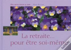 Capa do artigo La Retraite ; Être Soi-Même !