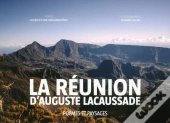 La Réunion D'Auguste Lacaussade ; Poèmes Et Paysages