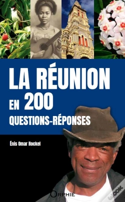 Capa do artigo La Réunion En 200 Questions-Réponses