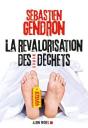 La Revalorisation Des Déchets - Preview
