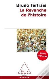 La Revanche De L'Histoire -Edition Augmentee