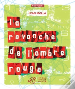 Capa do artigo La Revanche De L'Ombre Rouge