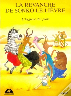 Capa do artigo La Revanche De Sonko-Le-Lièvre (L'Hygiène Des Puits)