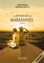 La Revanche Des Mariannes