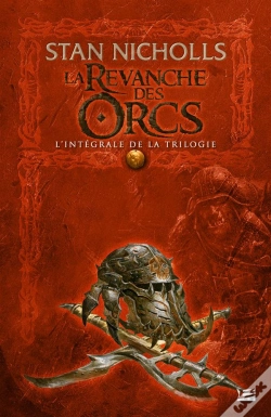 Capa do artigo La Revanche Des Orcs - L'Integrale