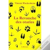 La Revanche Des Otaries