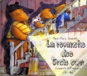 La Revanche Des Trois Ours