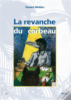 Capa do artigo La Revanche Du Corbeau
