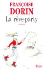 La Rêve-Party - Preview
