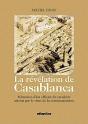 La Revelation De Casablanca - Preview