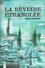 La Rêveuse Étranglée - Preview