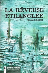 La Rêveuse Étranglée